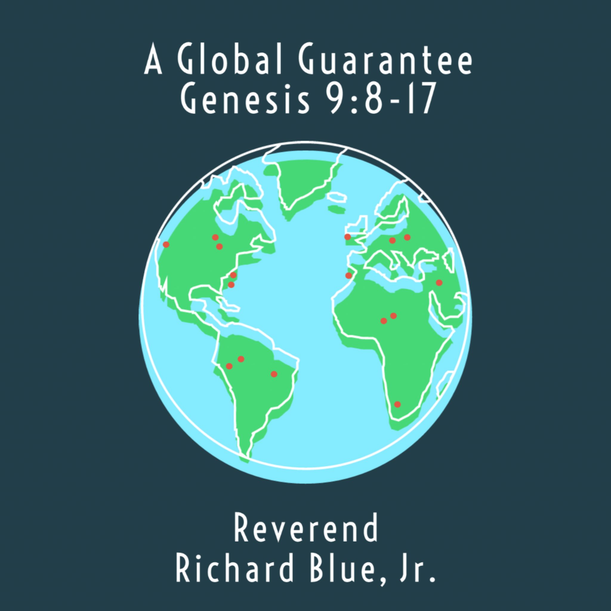 Read more about the article A Global Guarantee: Genesis 9:8-17